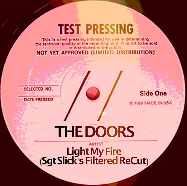 The Doors - Light My Fire (Sgt Slick's Filtered ReCut)