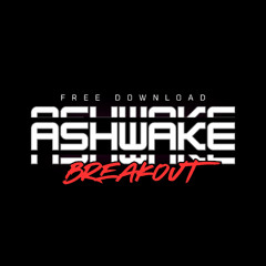 ASHWAKE - BREAK OUT