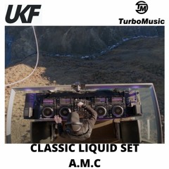 A.M.C  Liquid Classics (DJ Set) NZ