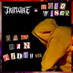 BAD MAN RIDDIM (feat. MELOVI8E5)