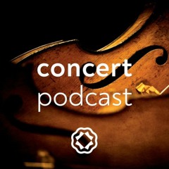 Concertpodcast | Mendelssohn & Bruckner - 5 & 7 april 2024
