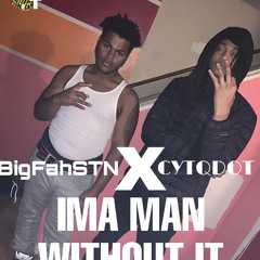 MAN WITHOUT IT ft STN