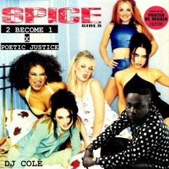 2 BECOME 1 x POETIC JUSTICE
