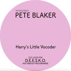 Harry's Little Vocoder - Pete Blaker Edit