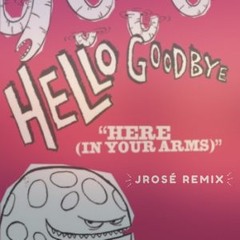 In Your Arms (JROSÉ Remix)