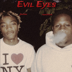 Evil Eyes ft Javoow (Prod. Hoodxrich