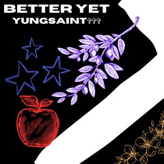 better yet // prod basil jet