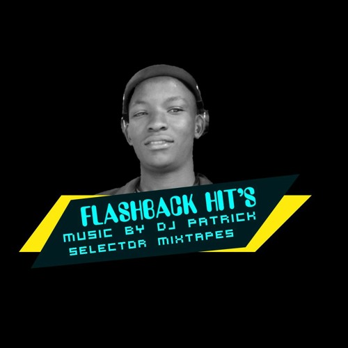 Stream DJ Patrick Selector Flashback Great Hit's MiXtape 2024 (Reggae