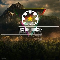 Les Insoumises - Free Your Mind (Cosmos Sounds Project Remix)