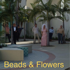 Beads & Flowers.mp3