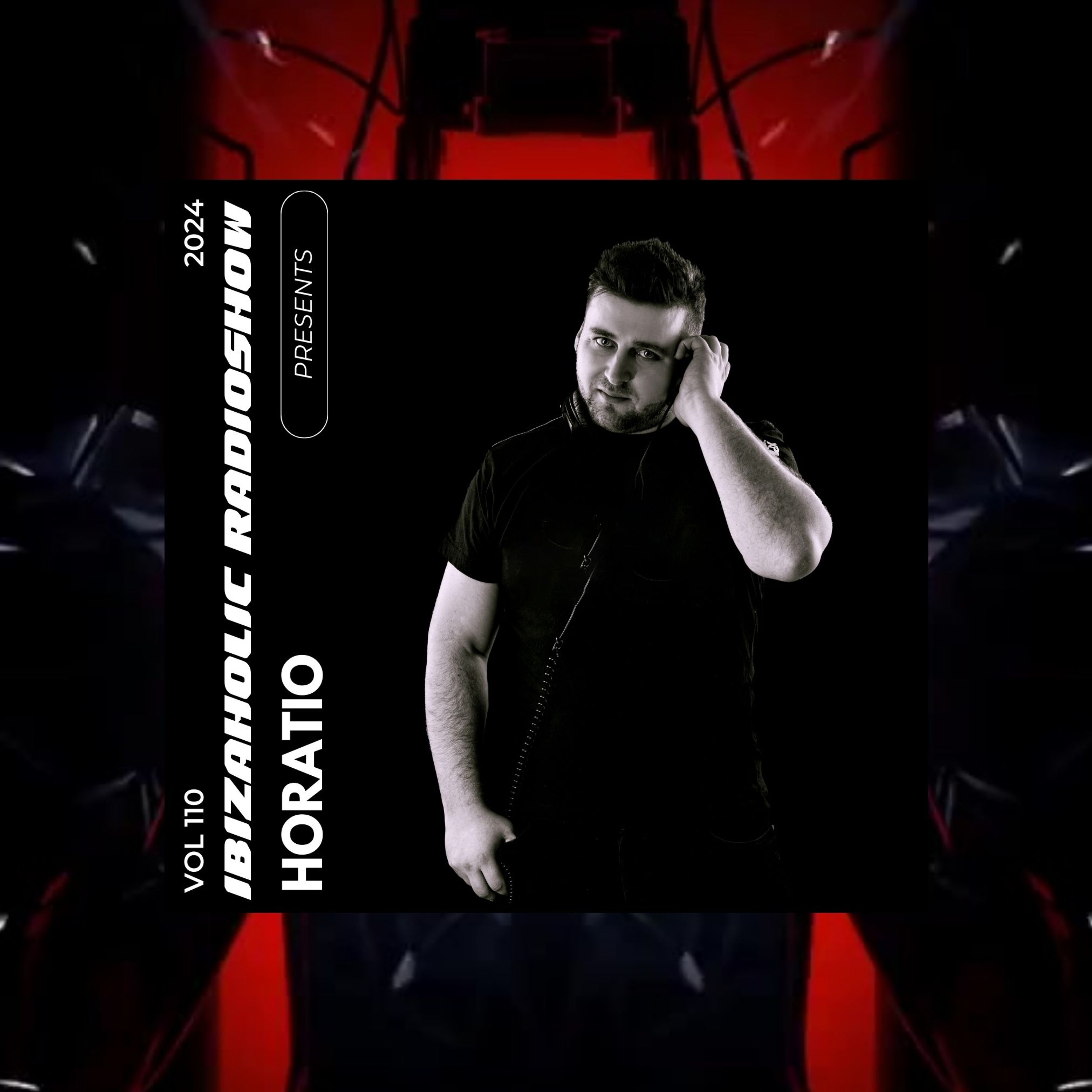 HORATIO PRESENTS IBIZAHOLIC 110 + SPECIAL GUEST Albin Kaczka episode artwork