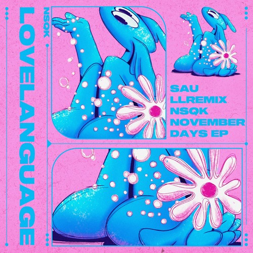 NSQK - LOVELANGUAGE (SAU REMIX)