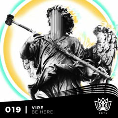 Vire - Be Here