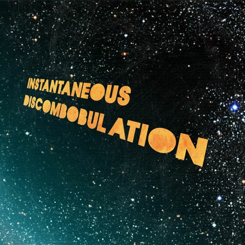 Mr C - Instantaneous Discombobulation