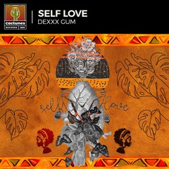 Dexxx Gum - Self Love