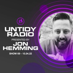 Untidy Radio Episode 69 - Jon Hemming + Clare Marie Guest Mix