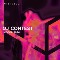 KOEFOET - Intercell Indoor 2024 DJ Contest