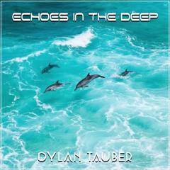 Echoes In The Deep