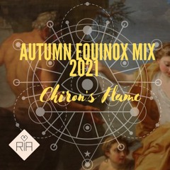 Autumn Equinox: Chiron's Flame