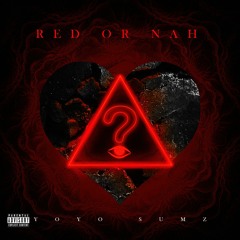 Red Or Nah (Dirty)