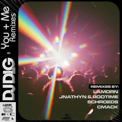 DJ DLG - You + Me (JNATHYN & ROOTIME Remix)