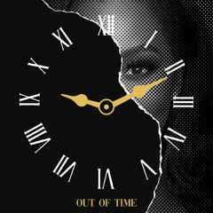 Out of TIme