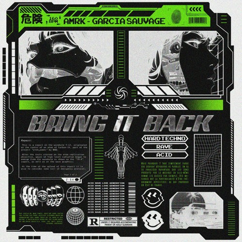 AMRK - Bring It Back (ft. Garcia Sauvage) [FREE DL]