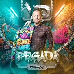 Pegada DrummonD - SET MIX