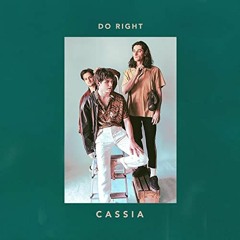Cassia - Do Right (Andre Haus Remix)