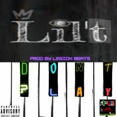 Don't Play (Prod. By Legion Beats)