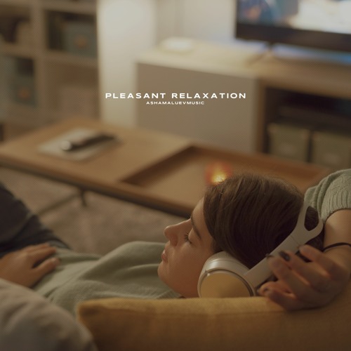 Stream Pleasant Relaxation - Calm Relaxing Background Music / Piano Ambient  Music (FREE DOWNLOAD) by AShamaluevMusic | Listen online for free on  SoundCloud