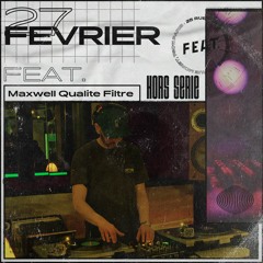 FEAT. HORS SERIE - Maxwell Qualité Filtre