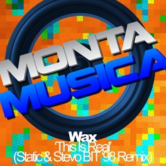 Wax - This is Real (Static & Stevo BIT '98 Remix)