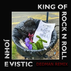 PREMIERE: John E Vistic 'King Of Rock'N'Roll'(Dedman Remix)[Deaf Endling Records]