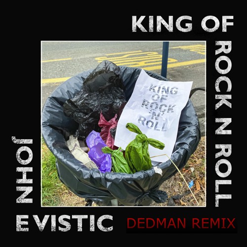PREMIERE: John E Vistic 'King Of Rock'N'Roll'(Dedman Remix)[Deaf Endling Records]