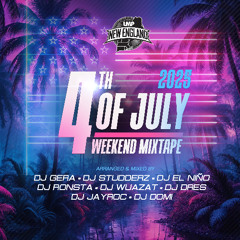 LMP New England Presents 4th Of July Weekend 2025 Mixtape