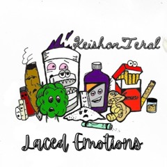 Laced Emotions (Prod. By Kulture)