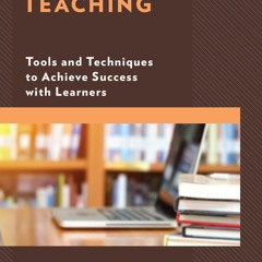 READ PDF Online Teaching: Tools and Techniques to Achieve Success with Learners
