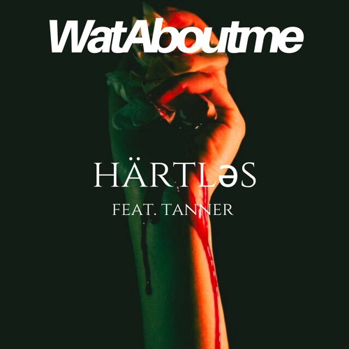 Härtləs feat. TANNER