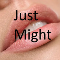 Just Might Instrumental 1