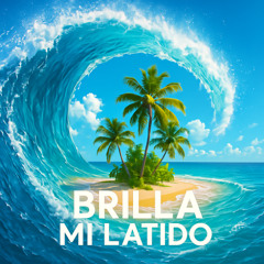 Brilla Mi Latido
