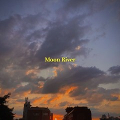 Moon River(cover)