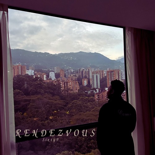 Sixty9 - Rendezvous
