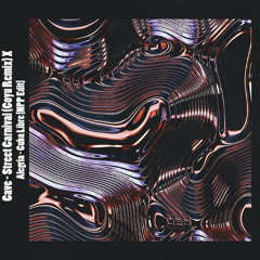 Cave - Street Carnival (Coyu Remix) X Alegria - Cuba Libre (NPP Edit)