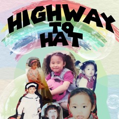 2023 - 05 - 05 Highway To Hat - Blumin