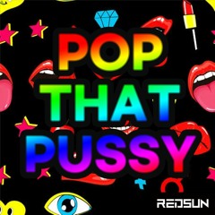 [FREE DOWNLOAD] REDSUN-POP THAT PUSH(original)