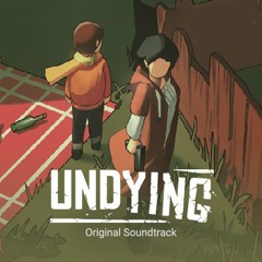 UNDYING - Home Sweet Home