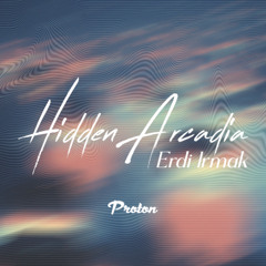 Erdi Irmak - Hidden Arcadia August 2025
