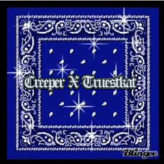 Creeper X Truestkat Hghanistan
