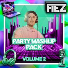 PARTY MASHUP PACK VOL 2